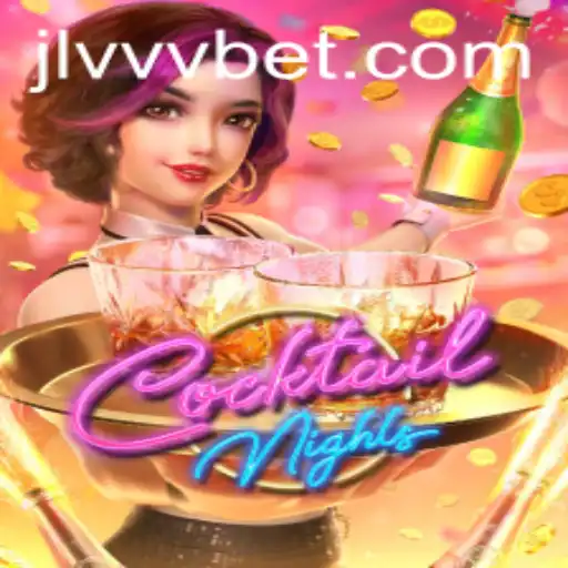 Experience the Exciting World of CocktailNights With Jlvvv