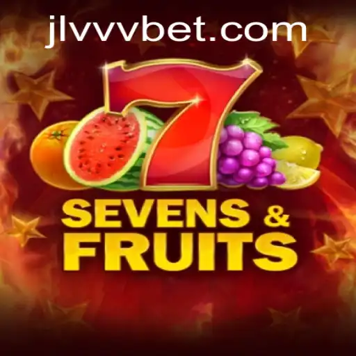 Unveiling SevensFruits: A Thrilling Journey into the World of Jlvvv